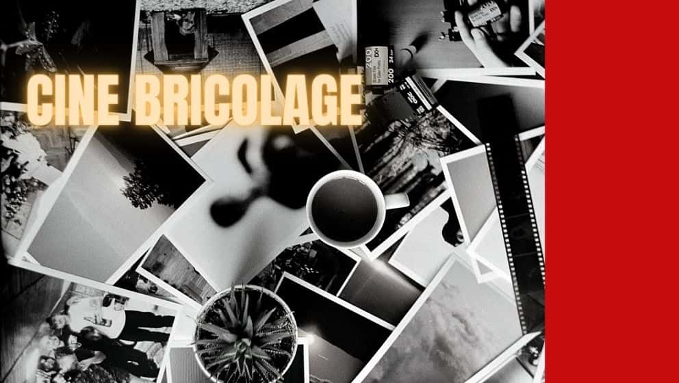 Cinebricolage